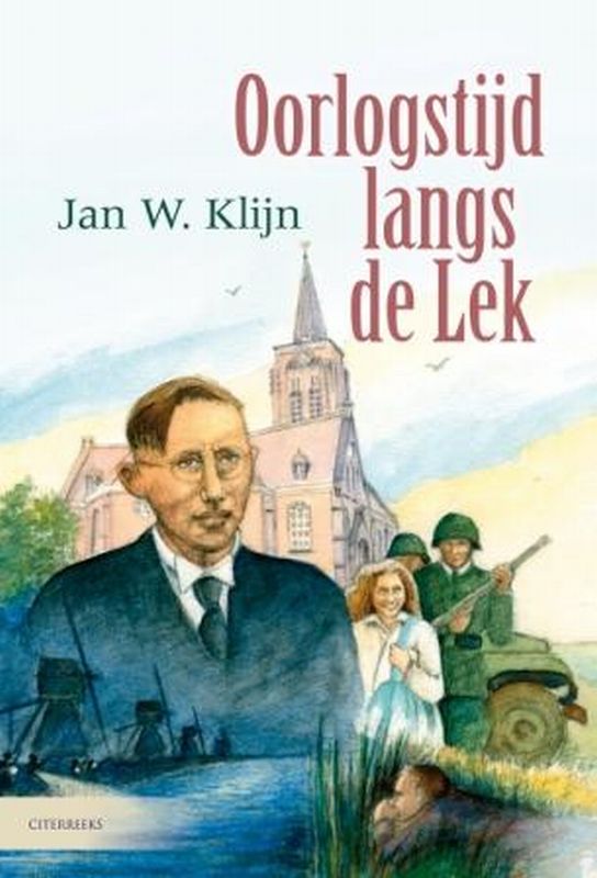 Omslag van Oorlogstijd langs de Lek