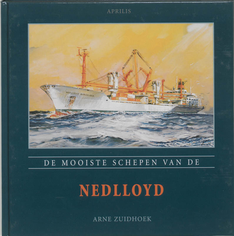 Omslag van De mooiste schepen van de Nedlloyd