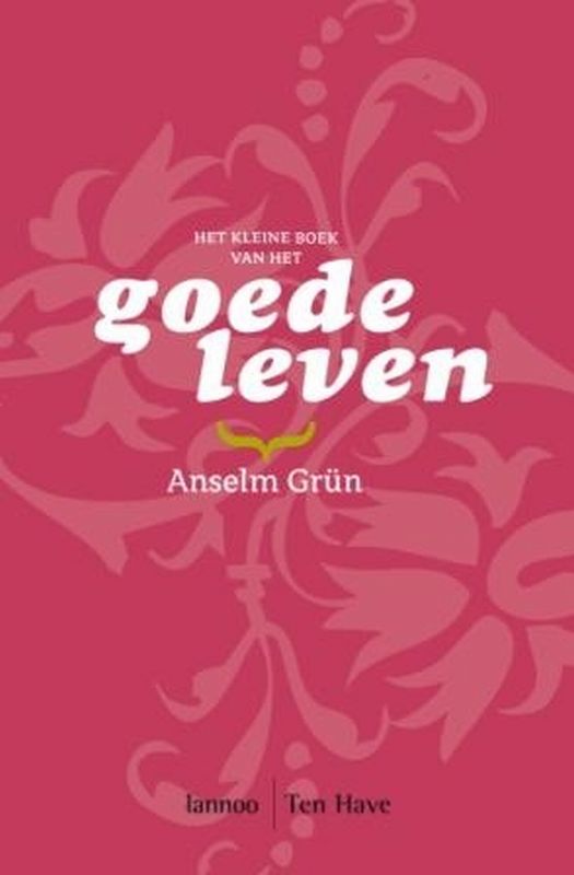 Omslag van Het kleine boek van het goede leven