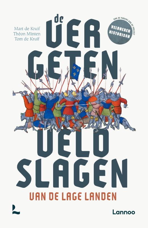 Omslag van De vergeten veldslagen van de Lage Landen