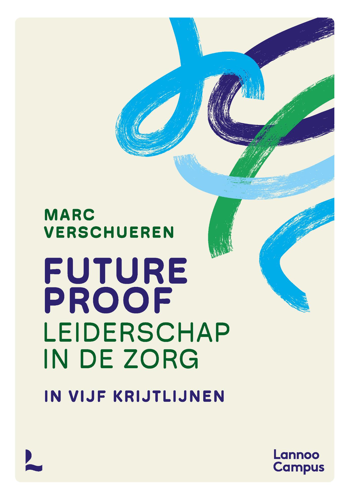 Omslag van Futureproof leiderschap in de zorg
