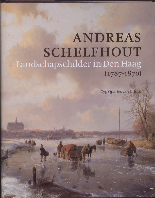 Omslag van Andreas Schelfhout (1787-1870)
