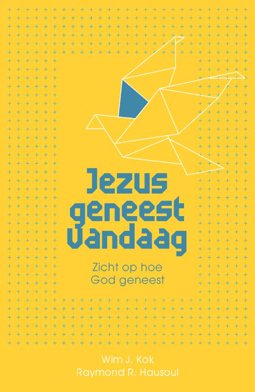 Omslag van Jezus geneest vandaag