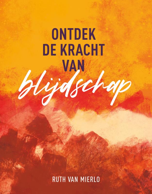 Omslag van Ontdek de kracht van blijdschap