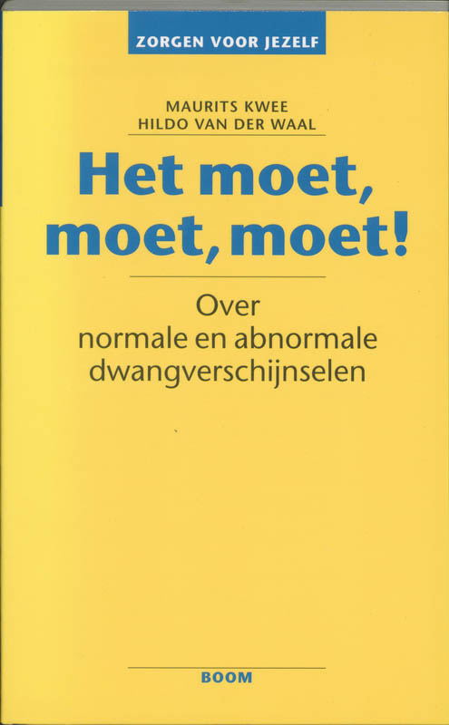 Omslag van Het moet, moet, moet!