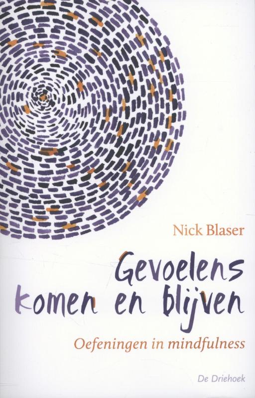 Omslag van Gevoelens komen en blijven