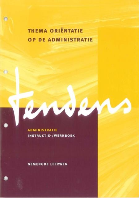 Omslag van Orientatie op de handel en administratie; Gemengde leerweg