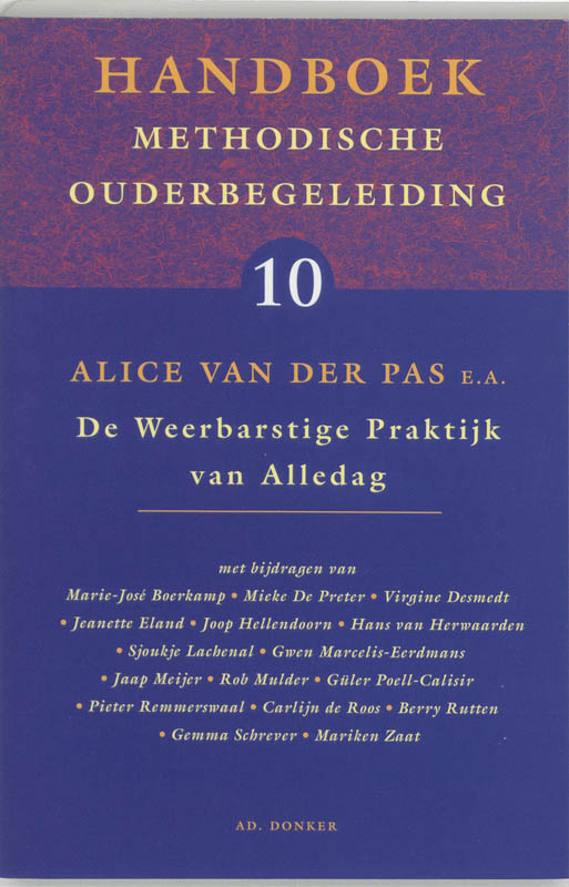 Omslag van 10 de weerbarstige praktijk van alledag