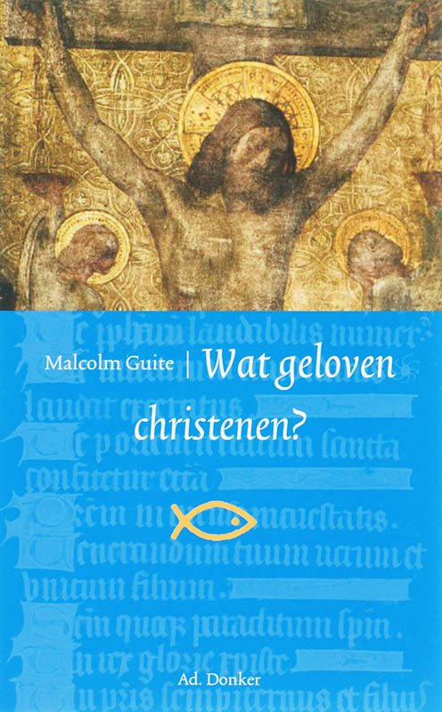 Omslag van Wat geloven christenen?