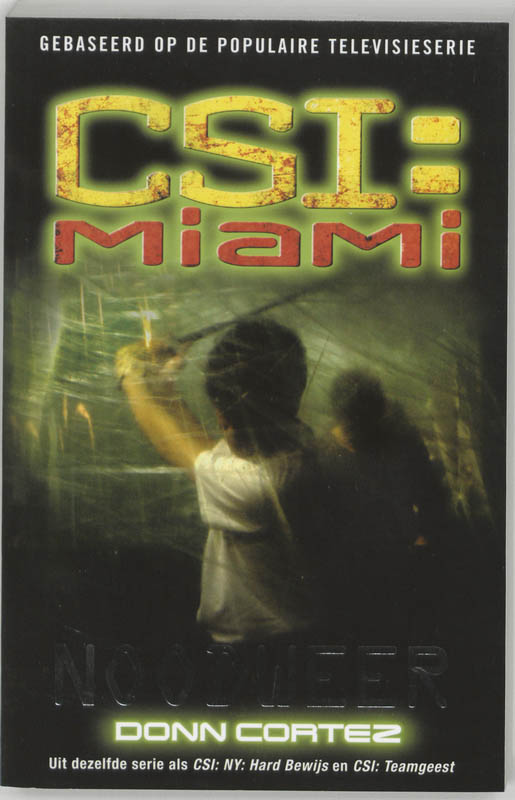 Omslag van CSI: Miami: Noodweer