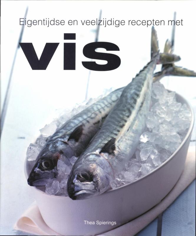 Omslag van Eigentijdse en veelzijdige recepten met vis
