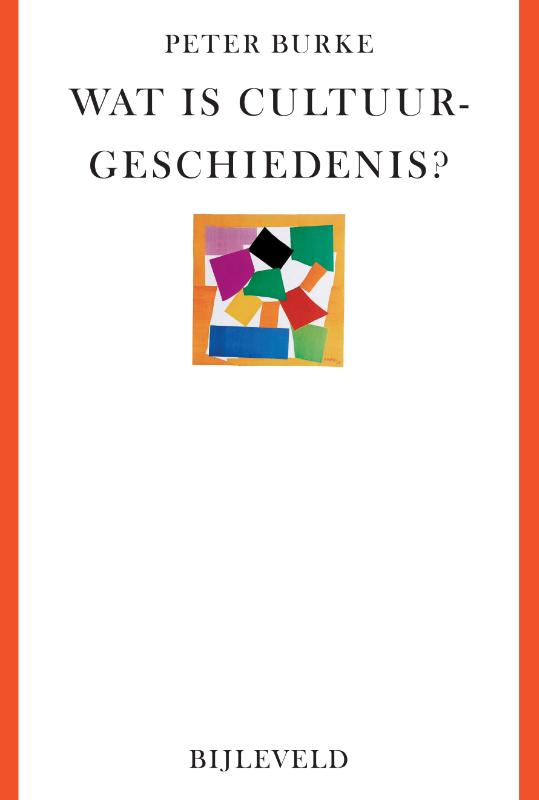 Omslag van Wat is cultuurgeschiedenis?