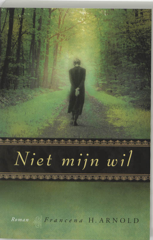 Omslag van Niet mijn wil