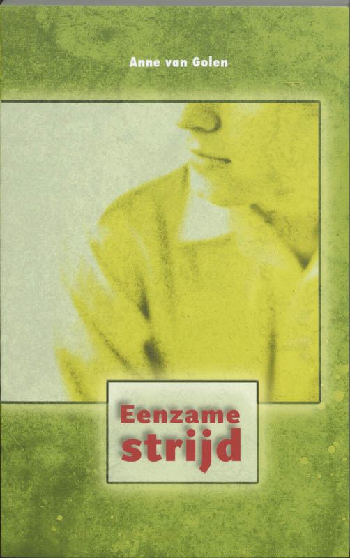 Omslag van Eenzame strijd