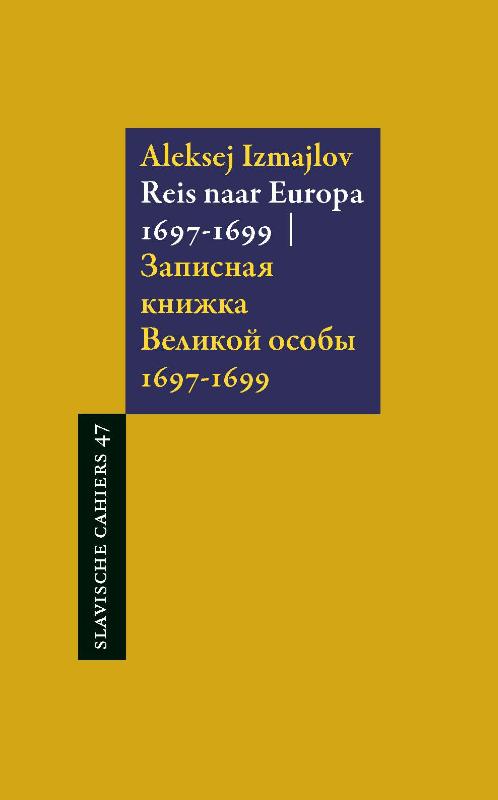Omslag van Reis naar Europa 1697-1699