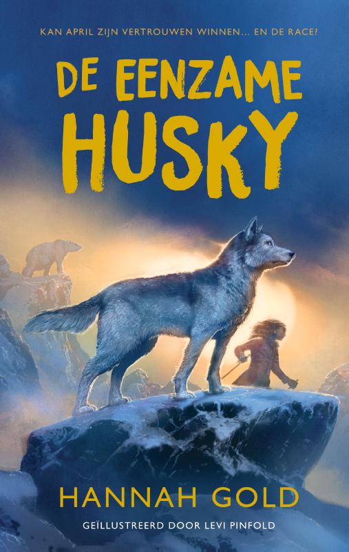 Omslag van De eenzame husky