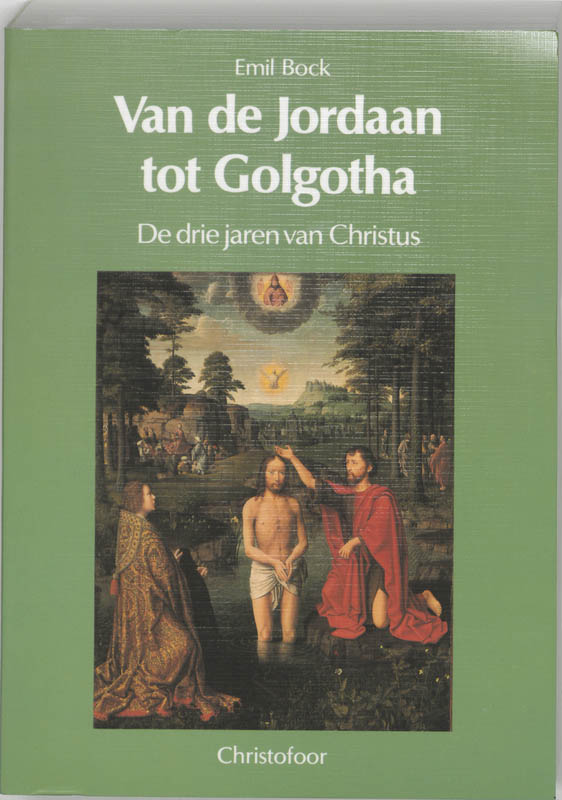 Omslag van Van de Jordaan tot Golgotha