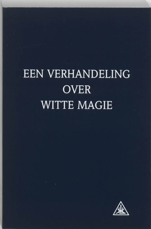 Omslag van Een verhandeling over witte magie
