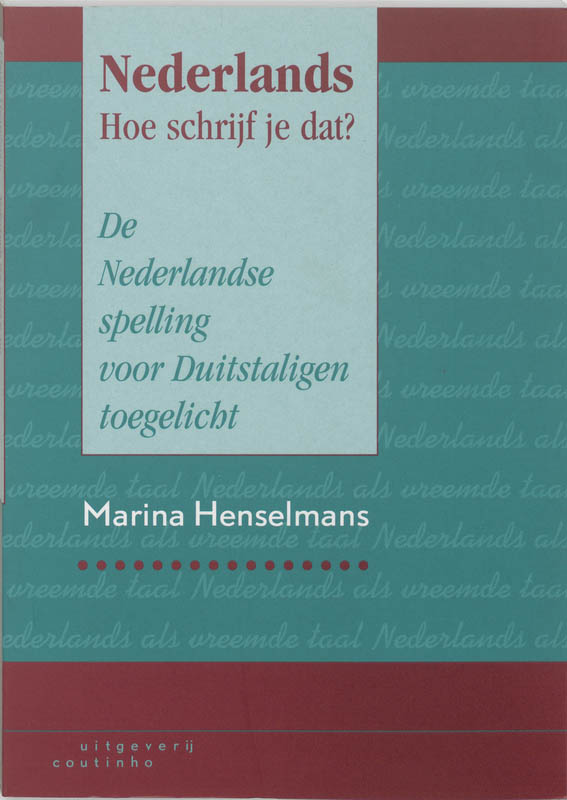Omslag van Nederlands - Hoe schrijf je dat?