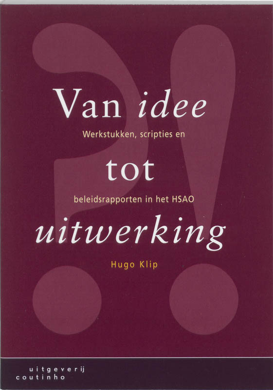 Omslag van Van idee tot uitwerking