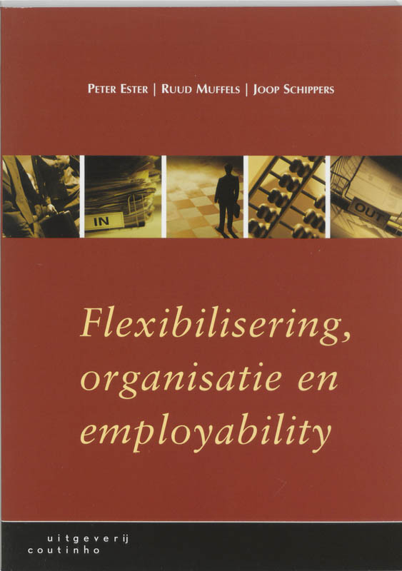Omslag van Flexibilisering, organisatie en employability