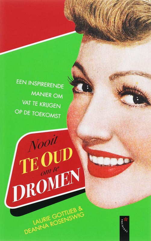 Omslag van Nooit te oud om te dromen