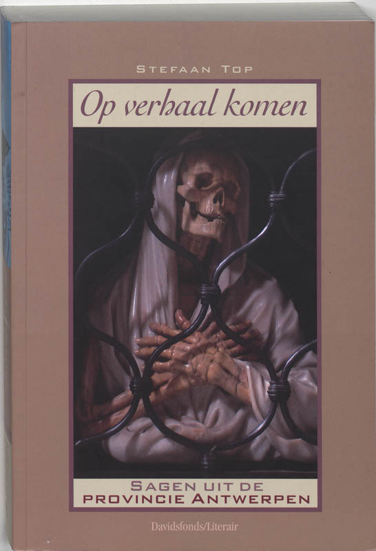 Omslag van Op verhaal komen. Sagen uit de provincie Antwerpen