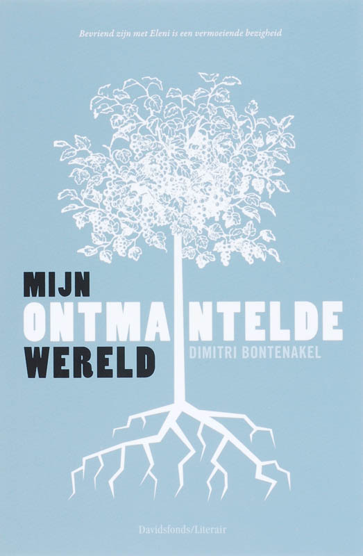 Omslag van Mijn ontmantelde wereld
