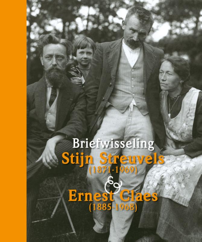 Omslag van Briefwisseling Stijn Streuvels (1871-1969) en Ernest Claes (1885-1968)