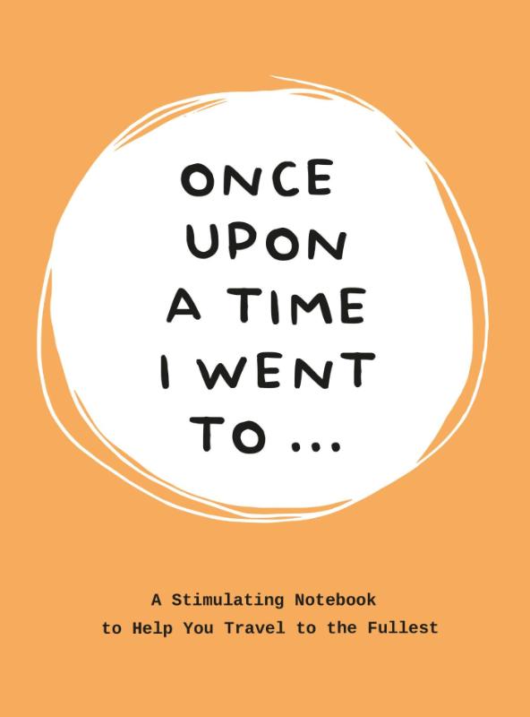 Omslag van Once upon a time I went to...