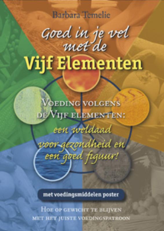 Omslag van Goed in je vel met de Vijf Elementen