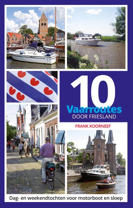 Omslag van 10 vaarroutes door Friesland