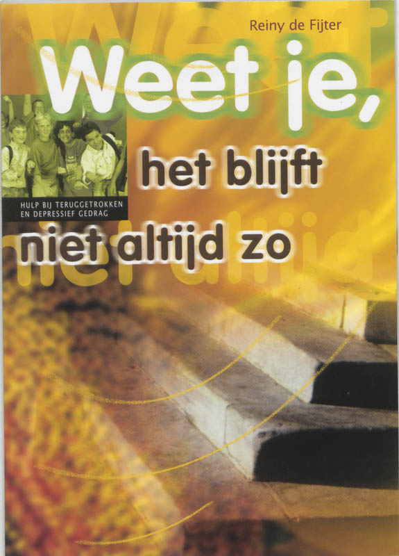 Omslag van Weet je, het blijft niet altijd zo