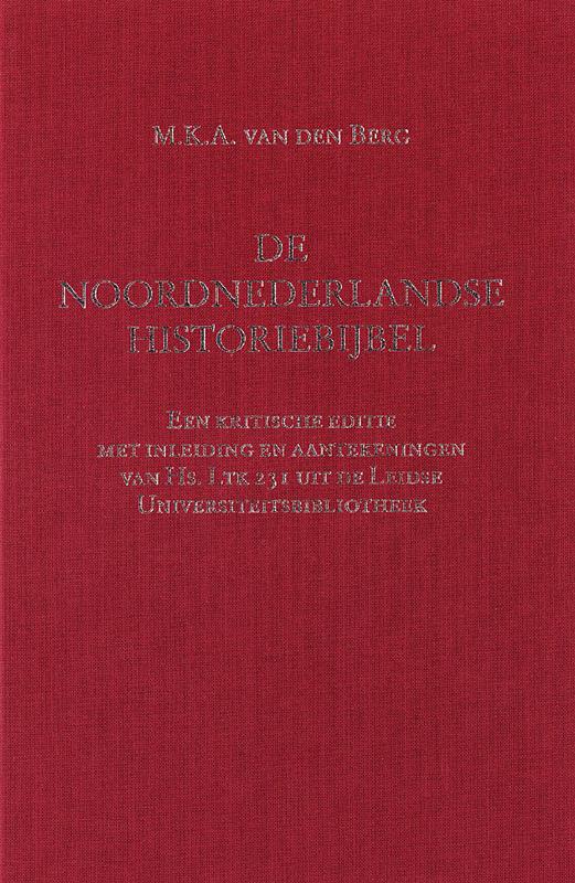 Omslag van De Noordnederlandse historiebijbel