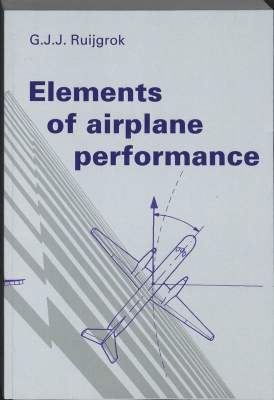 Omslag van Elements of airplane performance