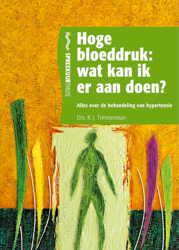 Omslag van Hoge bloeddruk : wat kan ik er aan doen?