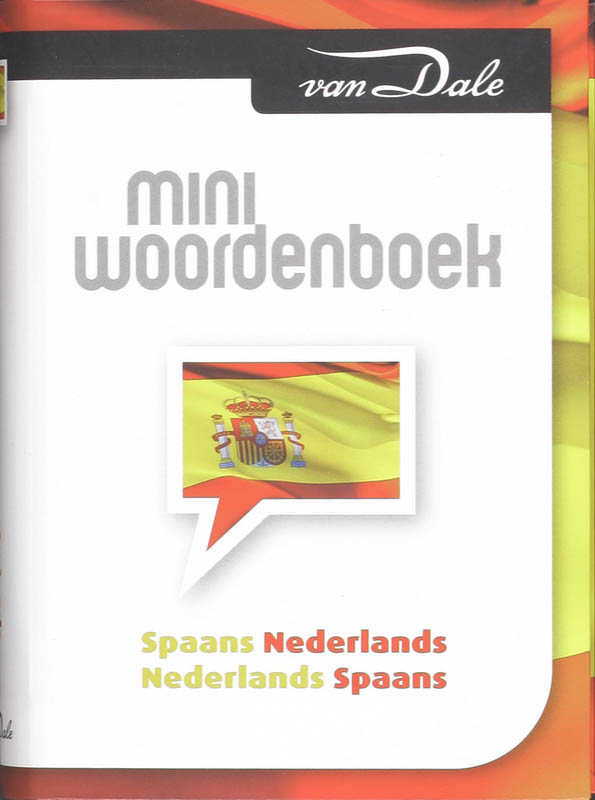 Omslag van Van Dale Miniwoordenboek Spaans Nederlands Nederlands Spaans