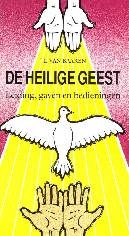 Omslag van De Heilige Geest, leiding, gaven, bedieningen