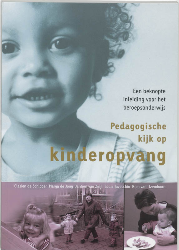 Omslag van Pedagogische kijk op kinderopvang