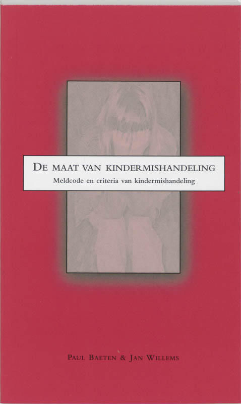 Omslag van De maat van kindermishandeling