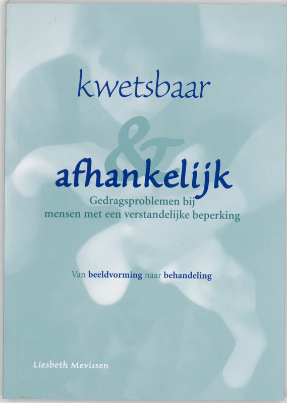 Omslag van Kwetsbaar en afhankelijk