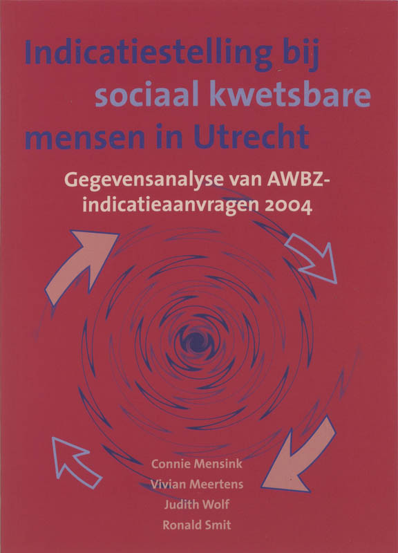Omslag van Indicatiestelling bij sociaal kwetsbare mensen in Utrecht