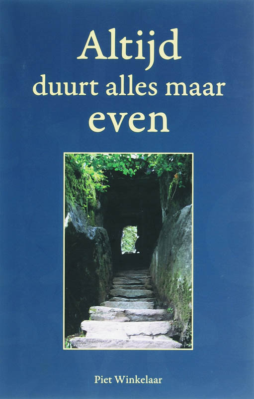 Omslag van Altijd duurt alles maar even