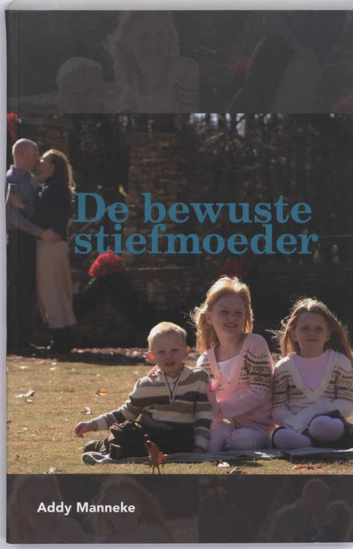 Omslag van De bewuste stiefmoeder