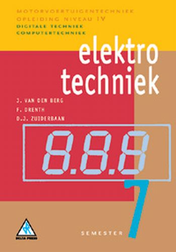 Omslag van Semester 7 digitale techniek / computertechnieken