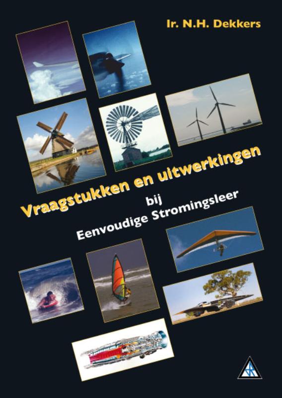 Omslag van Eenvoudige stromingsleer vraagstukken en uitwerkingen