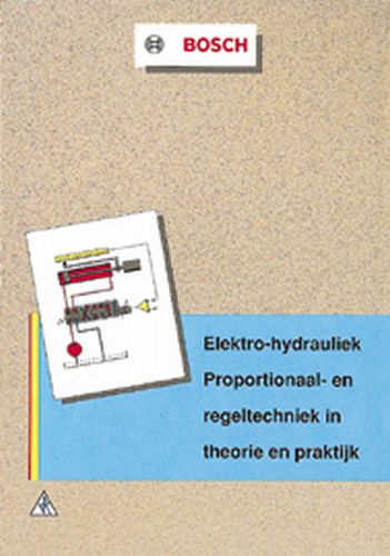 Omslag van Elektro-hydrauliek: proportionaal- en regeltechniek in theorie en praktijk