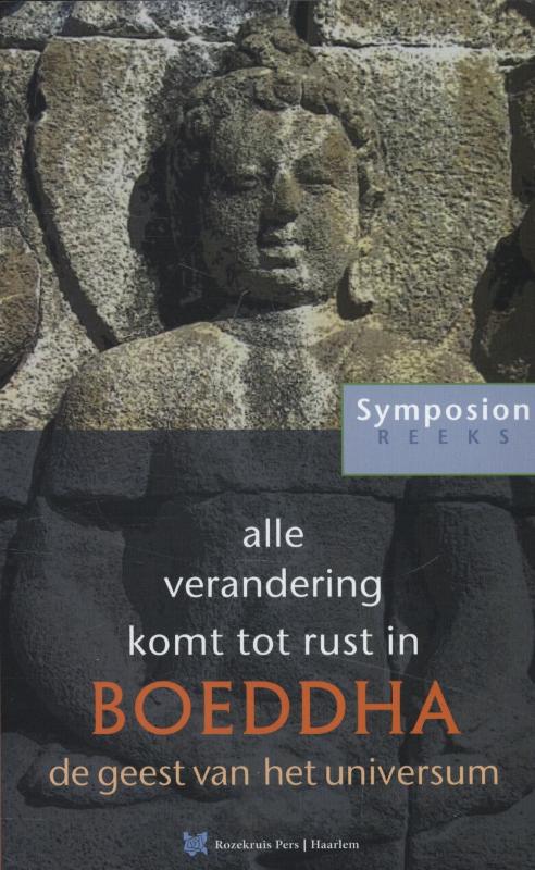 Omslag van Alle verandering komt tot rust in Boeddha