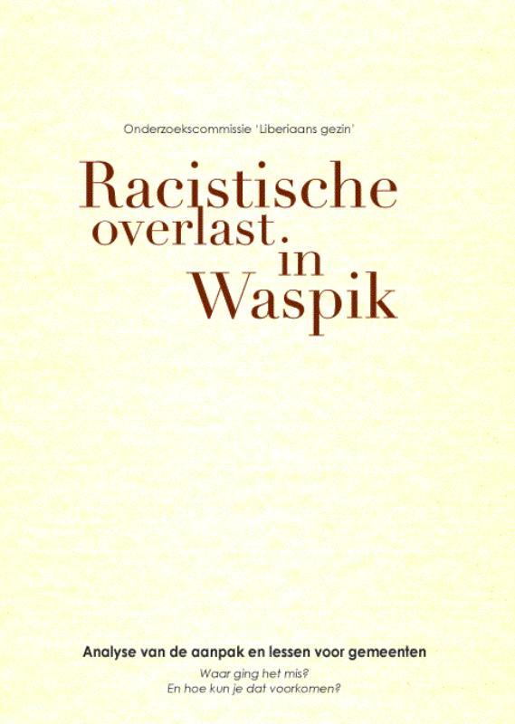 Omslag van Racistische overlast in Waspik
