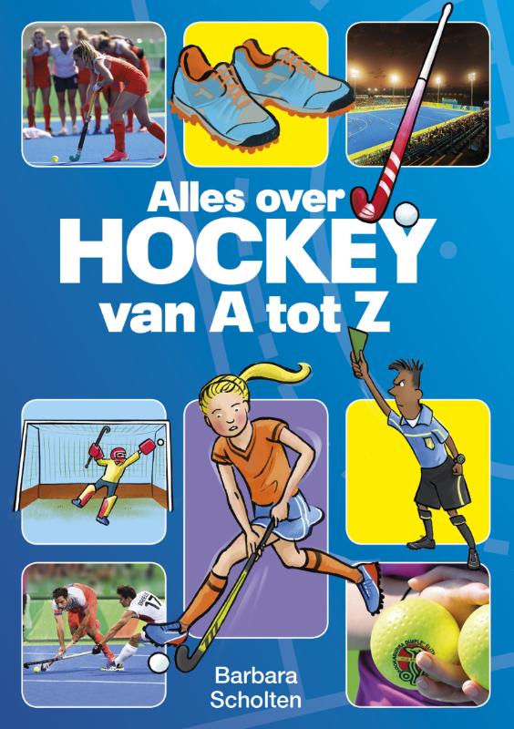 Omslag van Alles over hockey van A tot Z